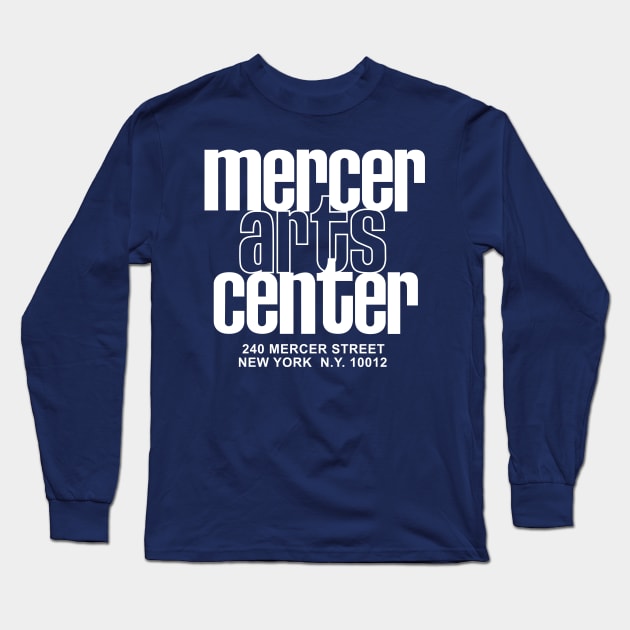 Mercer Arts Center (white) Long Sleeve T-Shirt by Joada